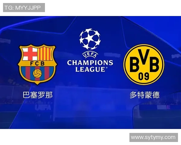 希腊人对阵多特蒙德比赛前瞻分析及双方战术解析