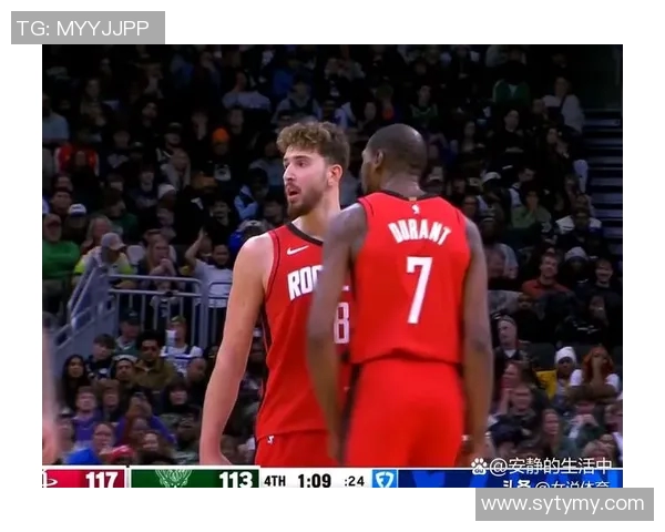 火箭队对阵雄鹿队精彩赛事直播时间及观看方式详解